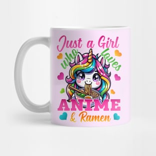 Kawaii Just A Girl Who Loves Anime Unicorns & Ramen Noodles Mug